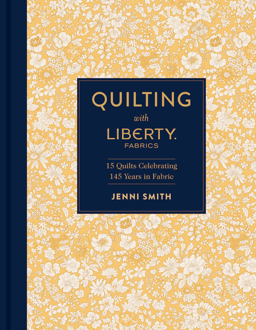Quilting with Liberty Fabrics Book by Jenni Smith (signed copy)